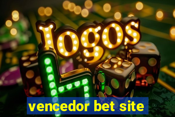 vencedor bet site