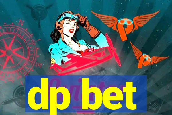 dp bet