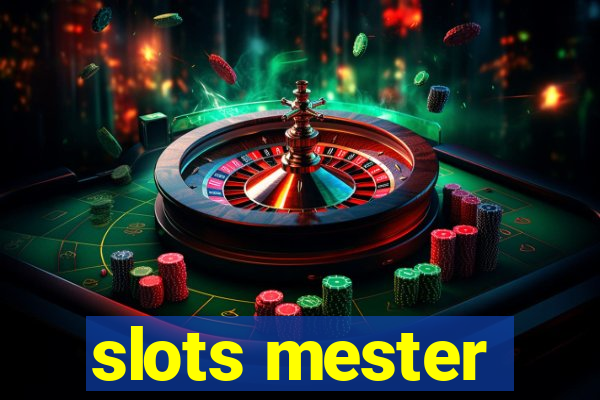 slots mester