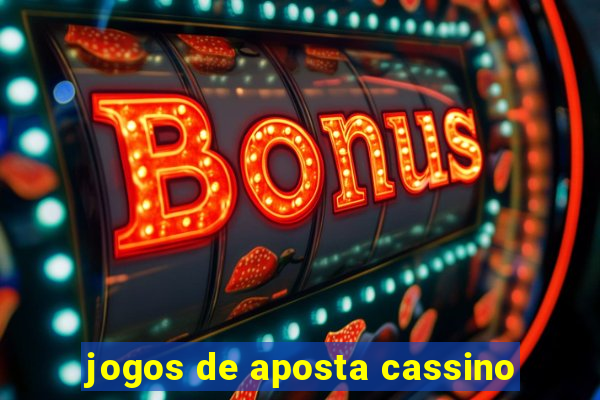 jogos de aposta cassino