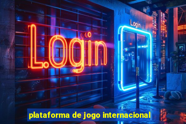 plataforma de jogo internacional