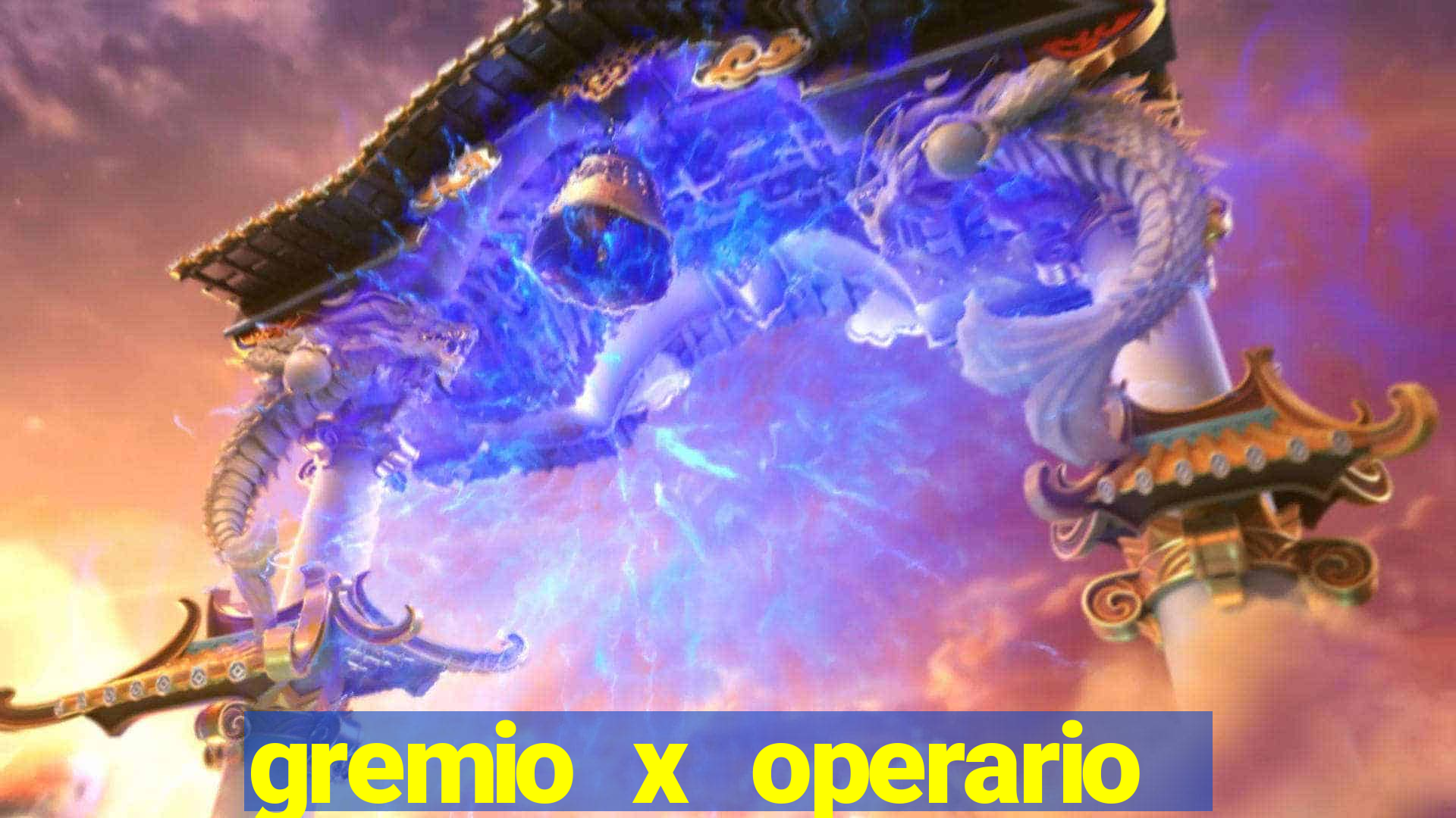 gremio x operario ao vivo