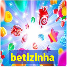 betizinha