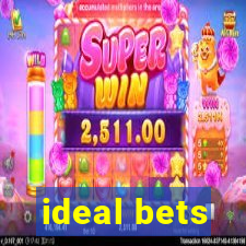 ideal bets