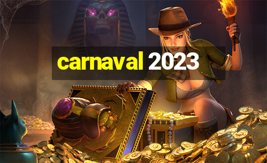 carnaval 2023