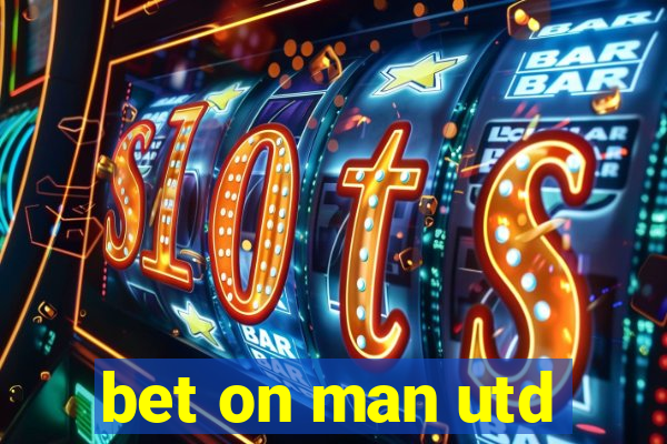 bet on man utd