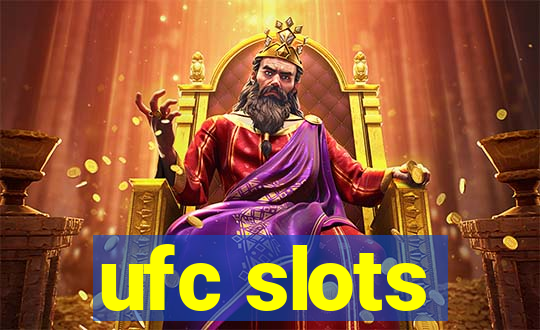 ufc slots