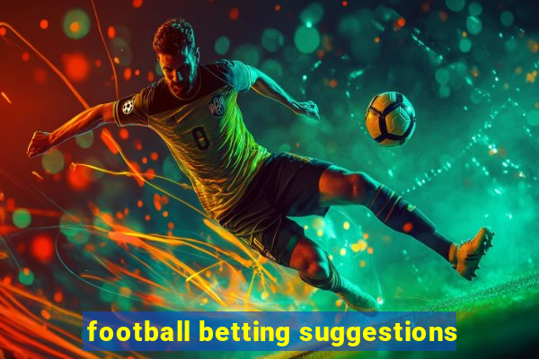 football betting suggestions