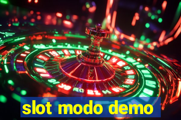 slot modo demo