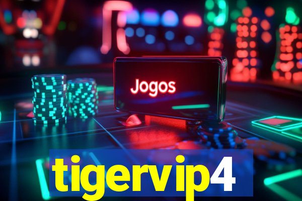 tigervip4