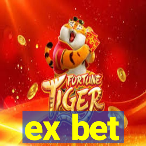 ex bet