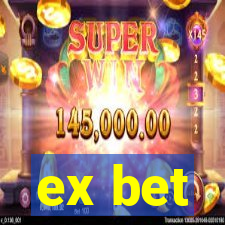 ex bet