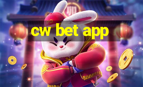 cw bet app