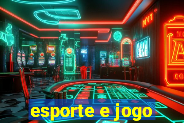 esporte e jogo