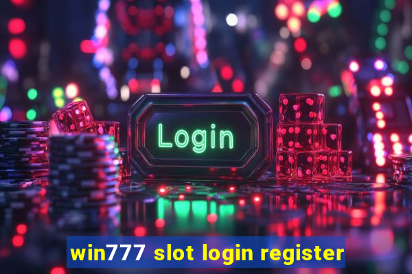 win777 slot login register