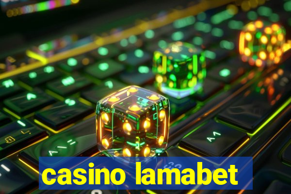 casino lamabet