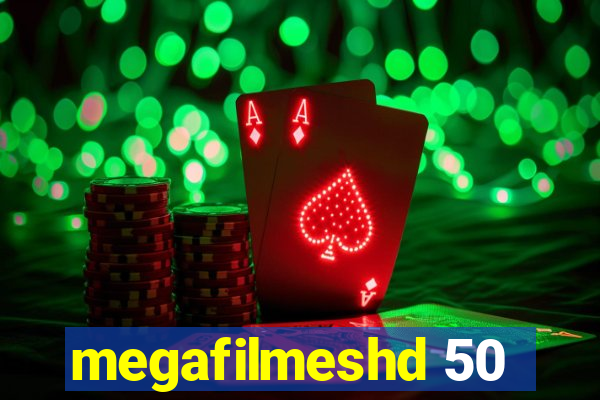 megafilmeshd 50