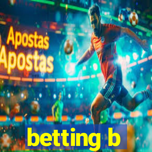 betting b