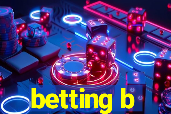 betting b