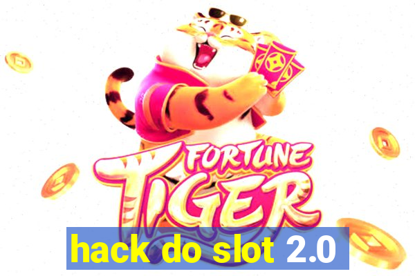 hack do slot 2.0