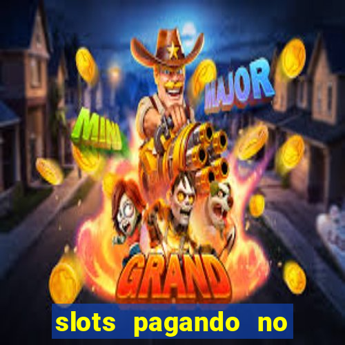 slots pagando no cadastro saque free facebook