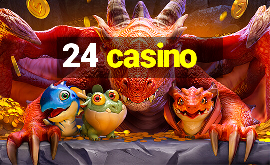 24 casino