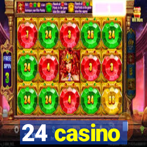 24 casino