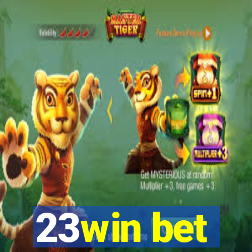 23win bet