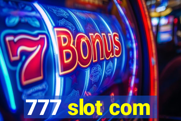 777 slot com