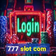 777 slot com