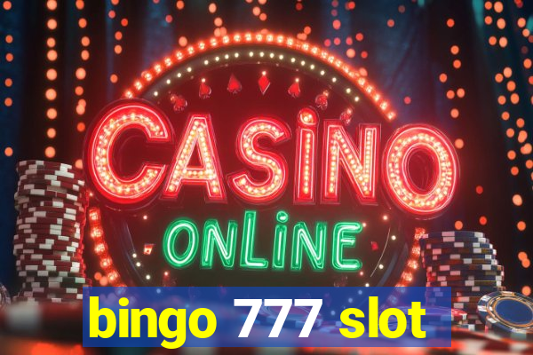 bingo 777 slot