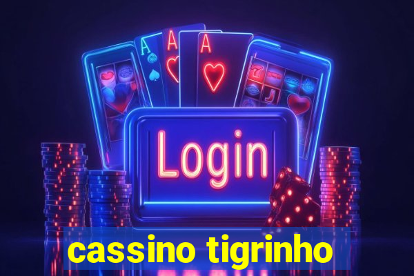 cassino tigrinho