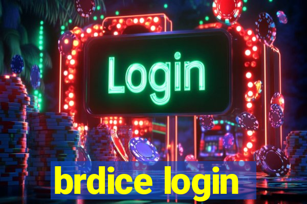 brdice login