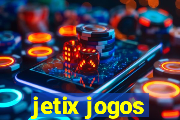 jetix jogos