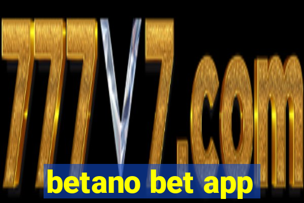 betano bet app