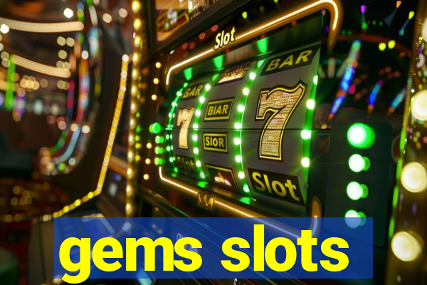 gems slots