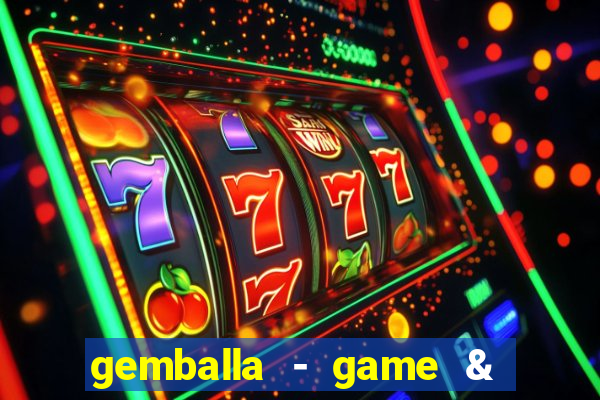 gemballa - game & chat & earn