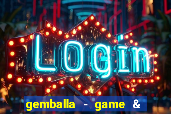 gemballa - game & chat & earn