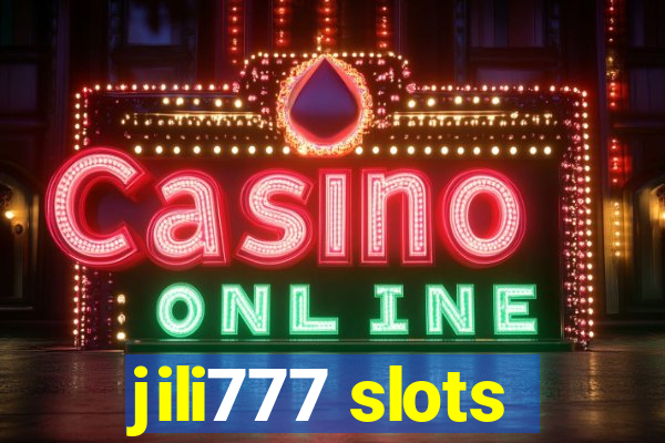 jili777 slots