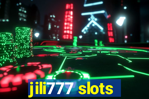 jili777 slots