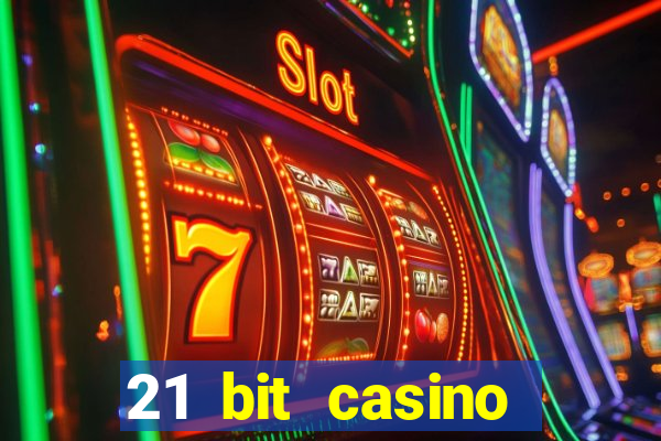 21 bit casino bonus kode