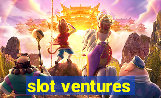 slot ventures