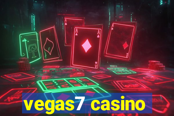 vegas7 casino