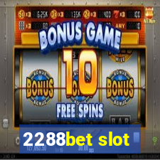 2288bet slot