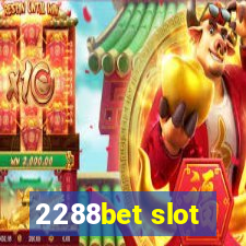 2288bet slot