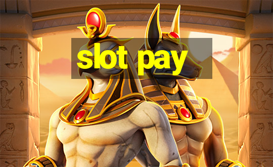 slot pay