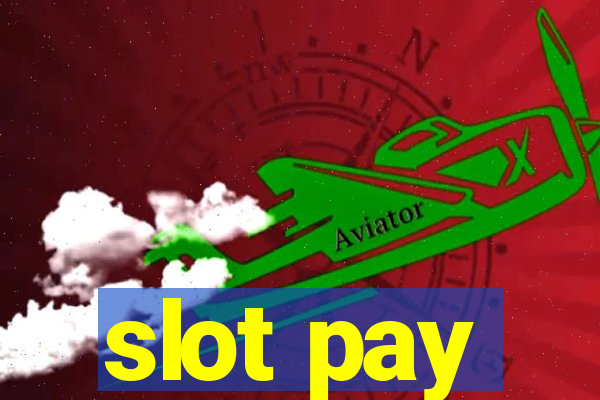 slot pay