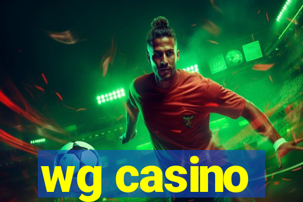 wg casino