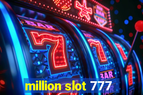 million slot 777