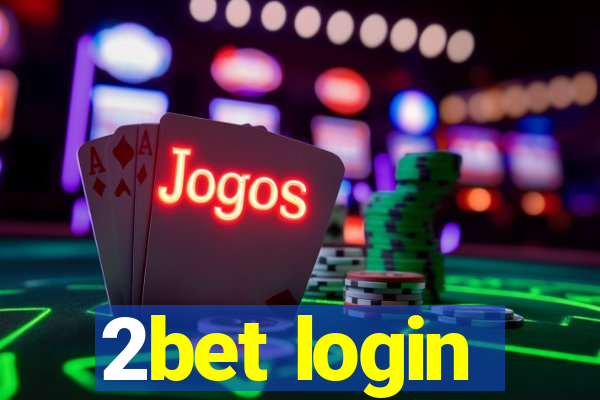 2bet login